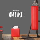Vinyl Wall Art Decal - Hoy Estás On Fire - 14" x 25" - Trendy Motivating Positive Lifestyle Quote Sticker For Bedroom Closet Living Room Office School Coffee Shop Gym Fitness Decor 4