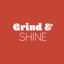 Vinyl Wall Art Decal - Grind & Shine - 11.5" x 25" - Trendy Motivating Fun Positive Quote Sticker For Bedroom Closet Living Room Playroom Office School Coffee Shop Gym Fitness Decor 1