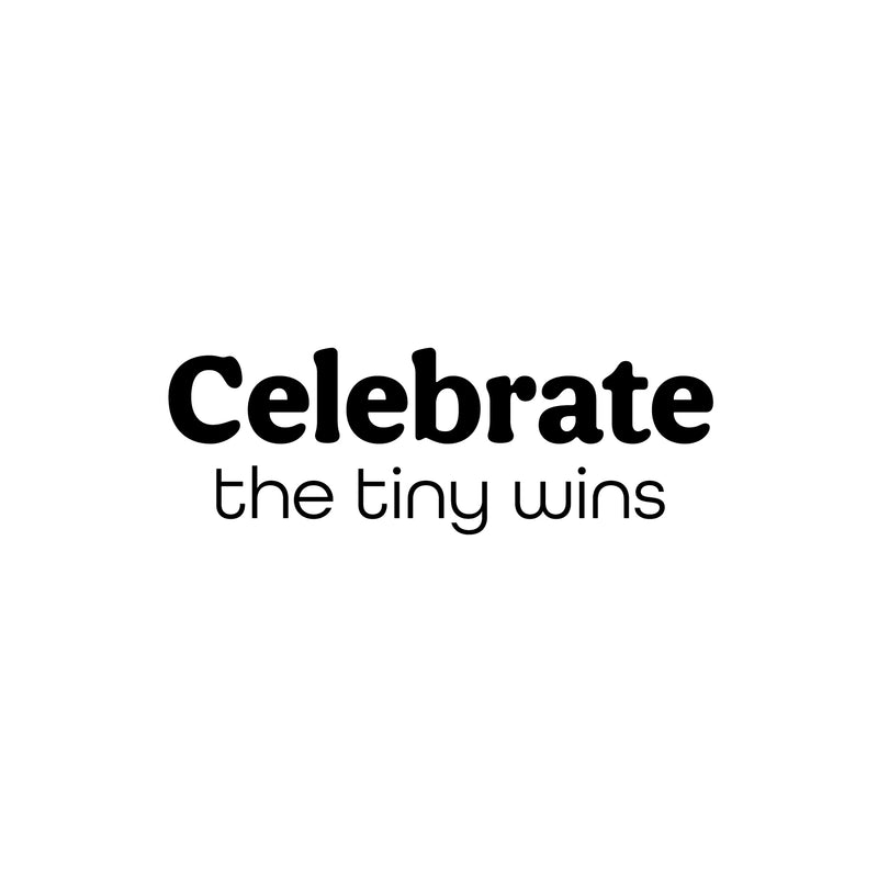 Vinyl Wall Art Decal - Celebrate The Tiny Wins - 8.5" x 25" - Modern Motivational Goals Quote Sticker For Home School Bedroom Living Room Work Office Classroom Decor 1