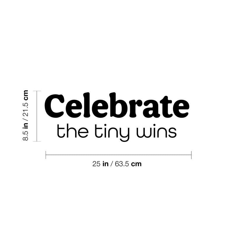 Vinyl Wall Art Decal - Celebrate The Tiny Wins - 8. Modern Motivational Goals Quote Sticker For Home School Office Teen Bedroom Kids Room Classroom Decor 4