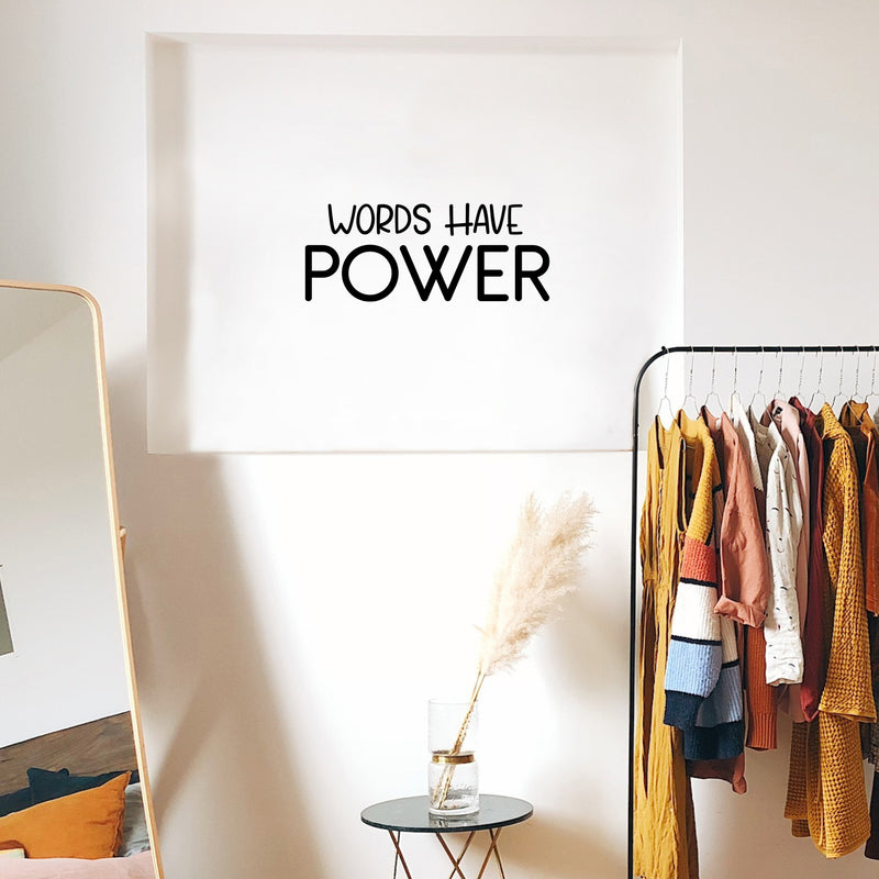 Vinyl Wall Art Decal - Words Have Power - 10" x 25" - Trendy Lovely Inspiring Optimistic Quote Sticker For Home Bedroom Living Room Closet Living Room School Office Coffee Shop Decor 2