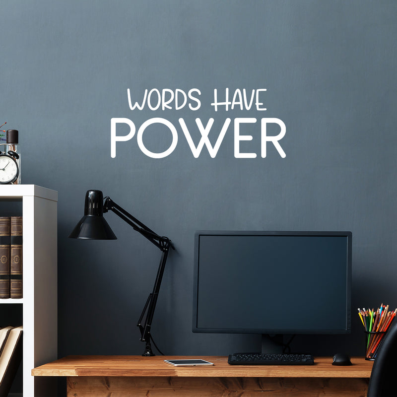 Vinyl Wall Art Decal - Words Have Power - 10" x 25" - Trendy Lovely Inspiring Optimistic Quote Sticker For Home Bedroom Living Room Closet Living Room School Office Coffee Shop Decor 3