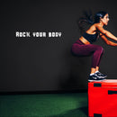 Vinyl Wall Art Decal - Rock Your Body - 3" x 30" - Modern Motivational Quote Sticker For Bedroom Hustle Exercise Work Office Fitness Center Home Gym Workout Room Decor 2