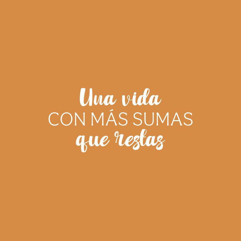 Vinyl Wall Art Decal - Una Vida Con Más Sumas Que Restas / A Life With More Additions Than Subtractions - 11" x 25" - Inspiring Spanish Quote Sticker For Home School Office Decor 1