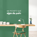 Vinyl Wall Art Decal - Me Prometo Que Algún Día Podré / I Promise Myself That One Day I Will Be Able To - 8" x 25" - Positive Spanish Quote Sticker For Home Office Gym Fitness Decor 2