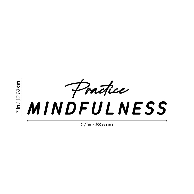 Vinyl Wall Art Decal - Practice Mindfulness - Trendy Fun Motivational Positive Quote Sticker For Bedroom Living Room Workout Room Yoga Ballet Classes Fitness Center Decor 4