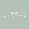 Vinyl Wall Art Decal - Practice Mindfulness - 7" x 27" - Trendy Fun Motivational Positive Quote Sticker For Bedroom Living Room Workout Room Yoga Ballet Classes Fitness Center Decor 1