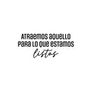 Vinyl Wall Art Decal - Atraemos Aquello Para Lo Que Estamos Listos / We Attract What We Are Ready For - Positive Spanish Quote Sticker For Home Office School Gym Decor 1