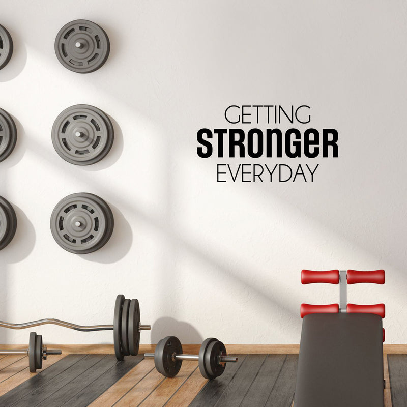 Vinyl Wall Art Decal - Getting Stronger Everyday - 16.5" x 30" - Trendy Motivating Positive Healthy Quote Sticker For Home Workout Room Yoga Dance Center Gym Fitness Lifestyle Decor 3