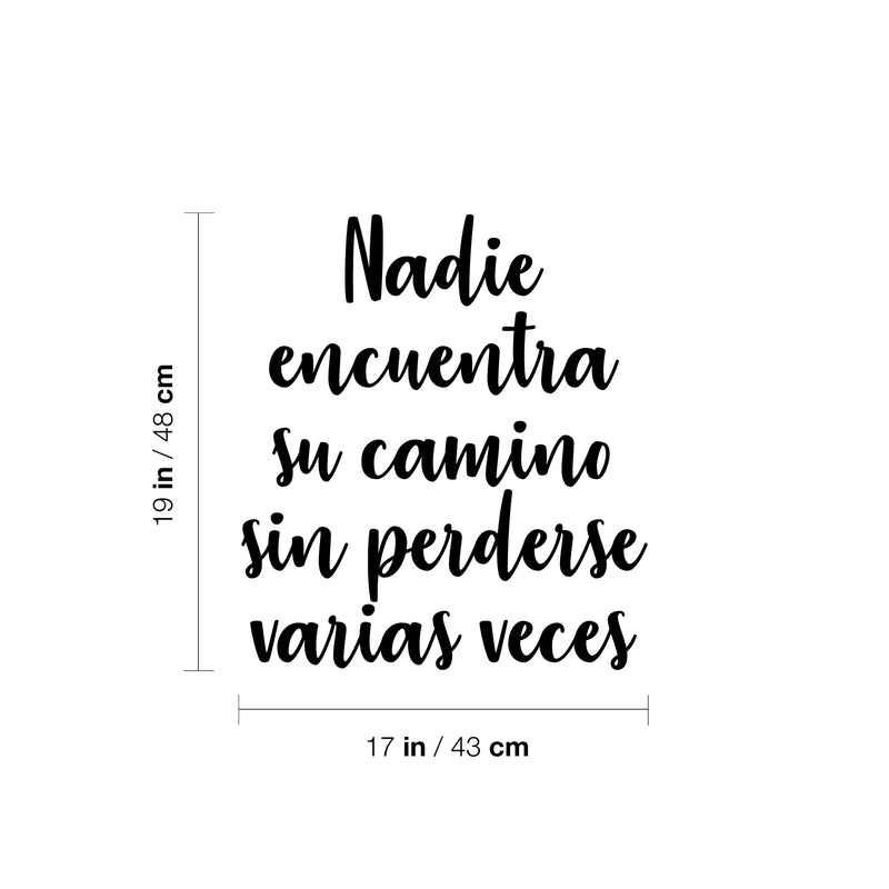 Vinyl Wall Art Decal - Nadie Encuentra Su Camino Sin Perderse / Nobody Finds His Way Without Getting Lost Several Times- 19" x 17" - Spanish Quote Sticker For Home School Office Decor 4