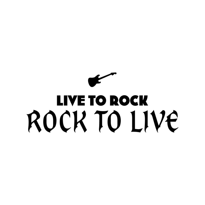 Vinyl Wall Art Decal - ?? Live To Rock Rock To Live - Trendy Fun Inspirational Good Vibes Quote Sticker For Bedroom Living Room Playroom School Office Coffee Shop Decor 1