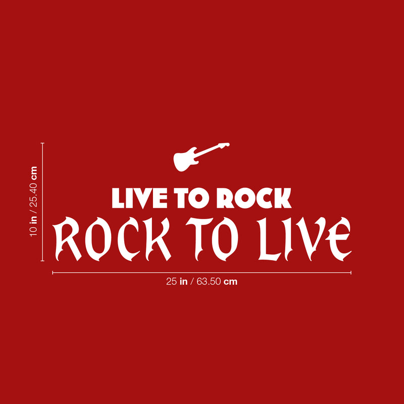 Vinyl Wall Art Decal - ?? Live To Rock Rock To Live - 10" x 25" - Trendy Fun Inspirational Good Vibes Quote Sticker For Bedroom Living Room Playroom School Office Coffee Shop Decor 4