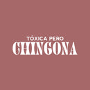 Vinyl Wall Art Decal - Tóxica Pero Chingona - 7.5" x 25" - Trendy Feminine Funny Adult Mexican Joke Quote Sticker For Office Boutique Beauty Saloon Living Room Closet Bedroom Decor 1