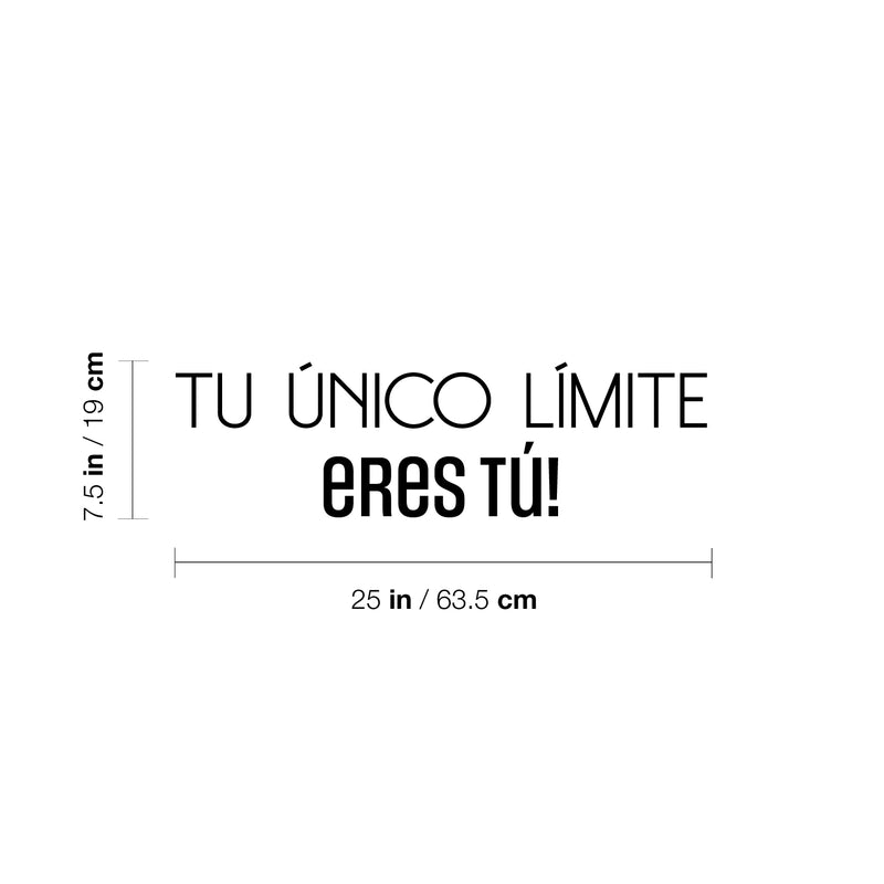 Vinyl Wall Art Decal - Tu Único Límite Eres Tú! / Your Only Limit Is You - 7. Positive Lifestyle Spanish Quote Sticker For Home Office Coffee Shop School Gym Fitness Decor 4