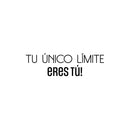 Vinyl Wall Art Decal - Tu Único Límite Eres Tú! / Your Only Limit Is You - 7.5" x 25" - Positive Lifestyle Spanish Quote Sticker For Home  Office Coffee Shop School Gym Fitness Decor 1