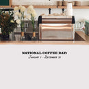 Vinyl Wall Art Decal - National Coffee Day - 4" x 30" - Trendy Funny Cafe Quote Sticker For Home Kitchen Bedroom Work Office Kitchenette Store Window Decor 3