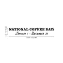 Vinyl Wall Art Decal - National Coffee Day - Trendy Funny Cafe Quote Sticker For Home Kitchen Bedroom Work Office Kitchenette Store Window Decor 4