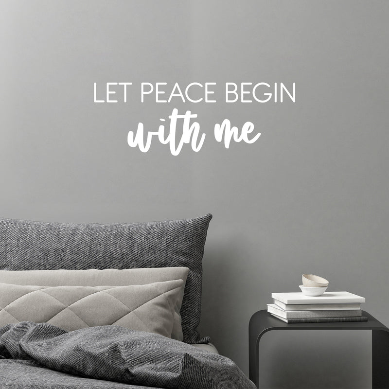 Vinyl Wall Art Decal - Let Peace Begin With Me - 9" x 25" - Trendy Inspirational Positive Quote Sticker For Home Office Bedroom Closet Living Room Coffee Shop Decor 2