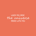 Vinyl Wall Art Decal - When You Move The Universe Moves With You - 8" x 25" - Lovely Motivating Good Vibes Quote Sticker For Home Bedroom Closet Living Room School Coffee Shop Decor 1