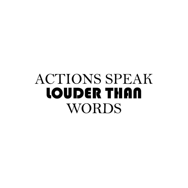 Vinyl Wall Art Decal - Actions Speak Louder Than Words - 8.5" x 25" - Modern Motivational Quote Sticker For Home Gym Bedroom Living Room Work Office Classroom Decor 1