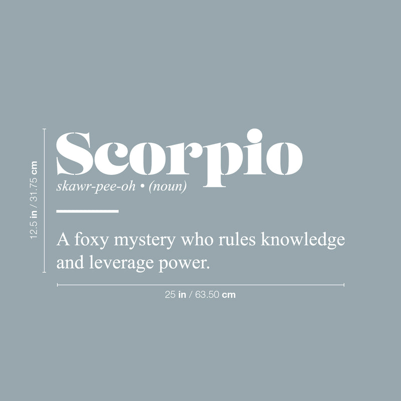 Vinyl Wall Art Decal - Scorpio Zodiac Sign Definition - 12.5" x 25" - Modern Fun Inspirational Astrology Quote Sticker For Home Bedroom Living Room Closet Office Coffee Shop Decor 4