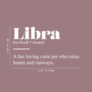 Vinyl Wall Art Decal - Libra Zodiac Sign Definition - 15" x 25" - Modern Fun Inspirational Astrology Quote Sticker For Home Bedroom Living Room Closet Office Coffee Shop Decor 1