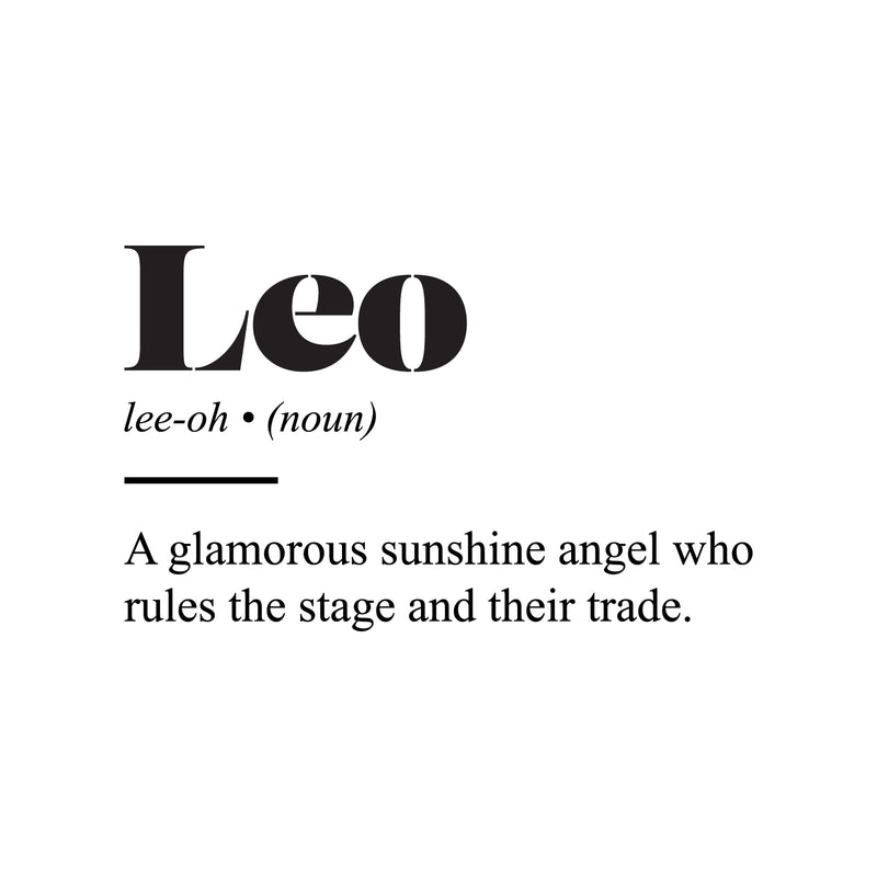 Vinyl Wall Art Decal - Leo Zodiac Sign Definition - 15" x 25" - Modern Fun Inspirational Astrology Quote Sticker For Home Bedroom Living Room Closet Office Coffee Shop Decor 1