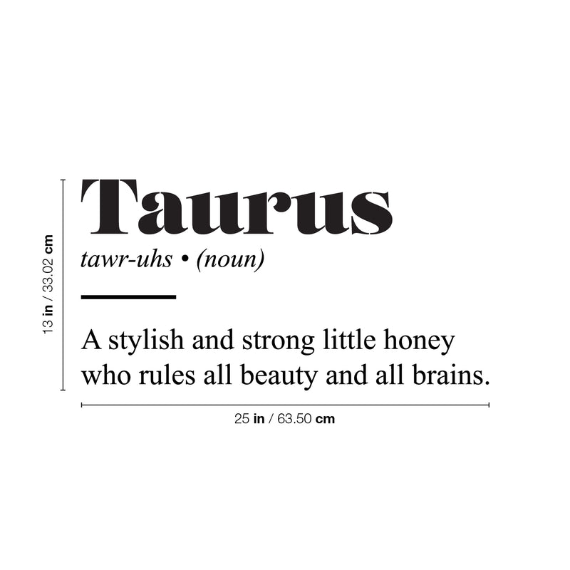 Vinyl Wall Art Decal - Taurus Zodiac Sign Definition - 13" x 25" - Modern Fun Inspirational Astrology Quote Sticker For Home Bedroom Living Room Closet Office Coffee Shop Decor 4