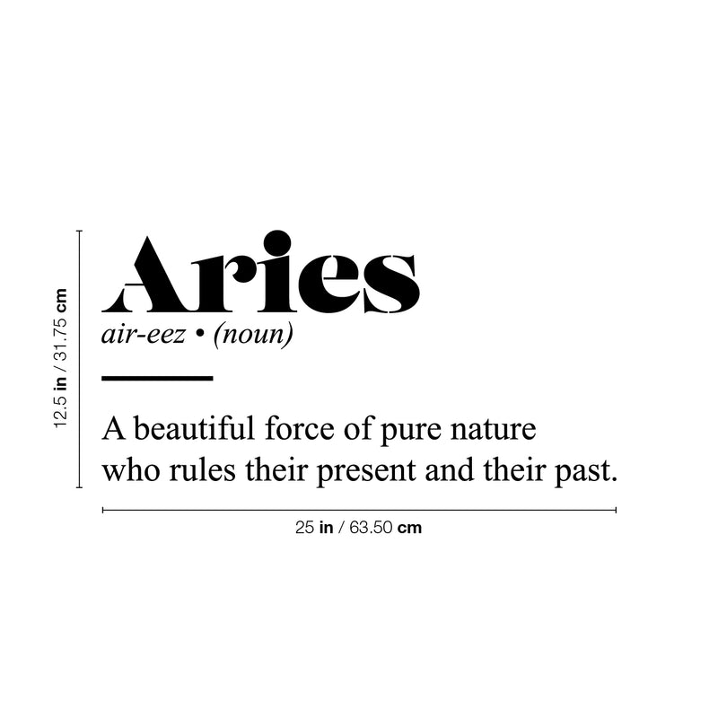 Vinyl Wall Art Decal - Aries Zodiac Sign Definition - 12.5" x 25" - Modern Fun Inspirational Astrology Quote Sticker For Home Bedroom Living Room Closet Office Coffee Shop Decor 4