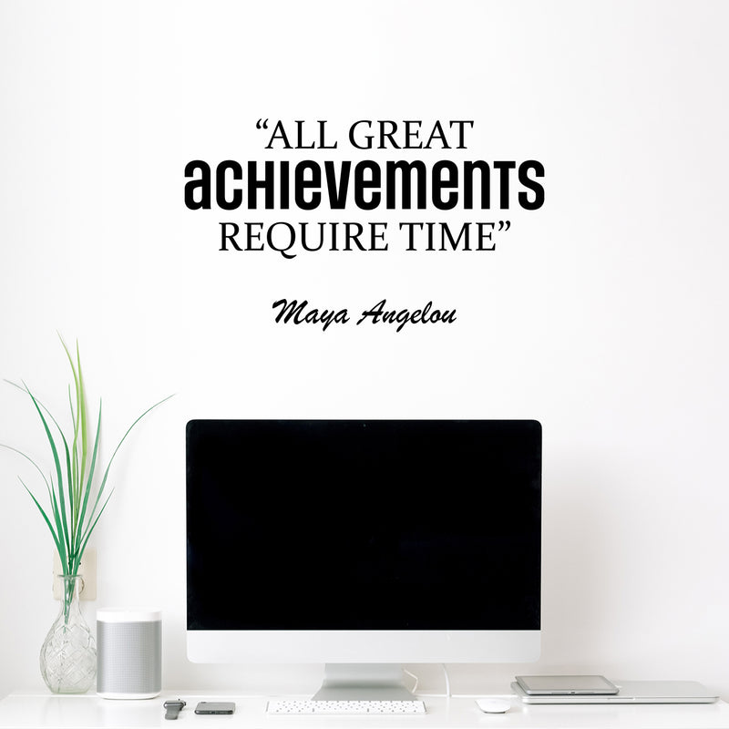 Vinyl Wall Art Decal - All Great Achievements Require Time - Trendy Motivational Positive Lifestyle Quote Sticker For Living Room School Classroom Office Gym Fitness Decor 2