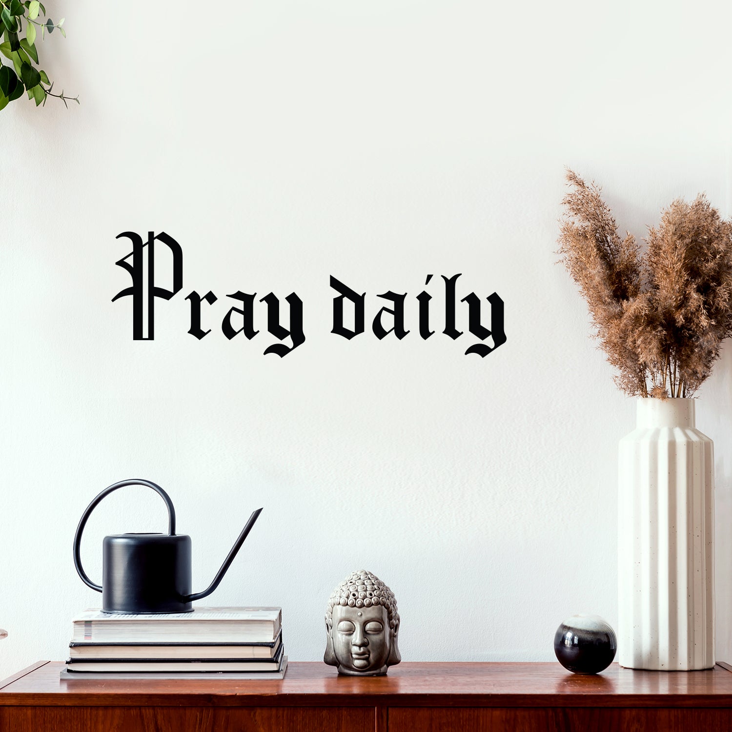 Vinyl Wall Art Decal - Pray Daily - Trendy Inspirational Spiritual Rel