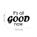Vinyl Wall Art Decal - It's All Good - 5. Trendy Inspiring Fun Positive Good Vibes Quote Sticker For Bedroom Playroom Living Room Classroom Office Coffee Shop Decor 4