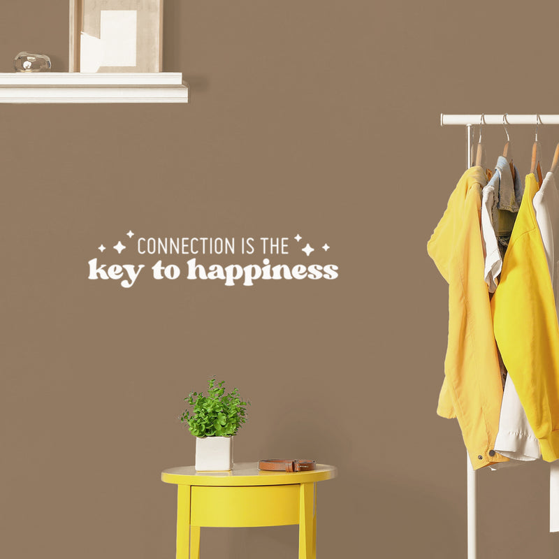 Vinyl Wall Art Decal - Connection Is The Key To Happiness - 6" x 25" - Life Modern Inspirational Positive Quote Sticker For Friends Home Work Office Living Room Coffee Shop Decor 2