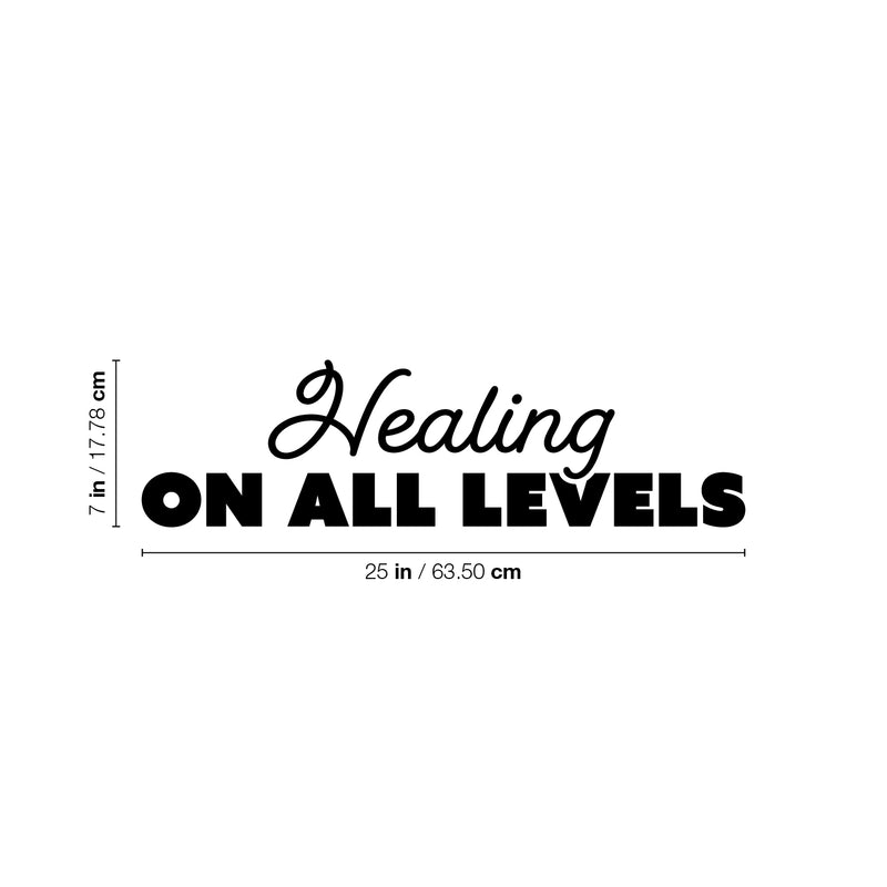 Vinyl Wall Art Decal - Healing In All Levels - 7" x 25" - Modern Inspirational Lovely Optimistic Quote Sticker For Home Bedroom Closet Living Room Office Coffee Shop Decor 4
