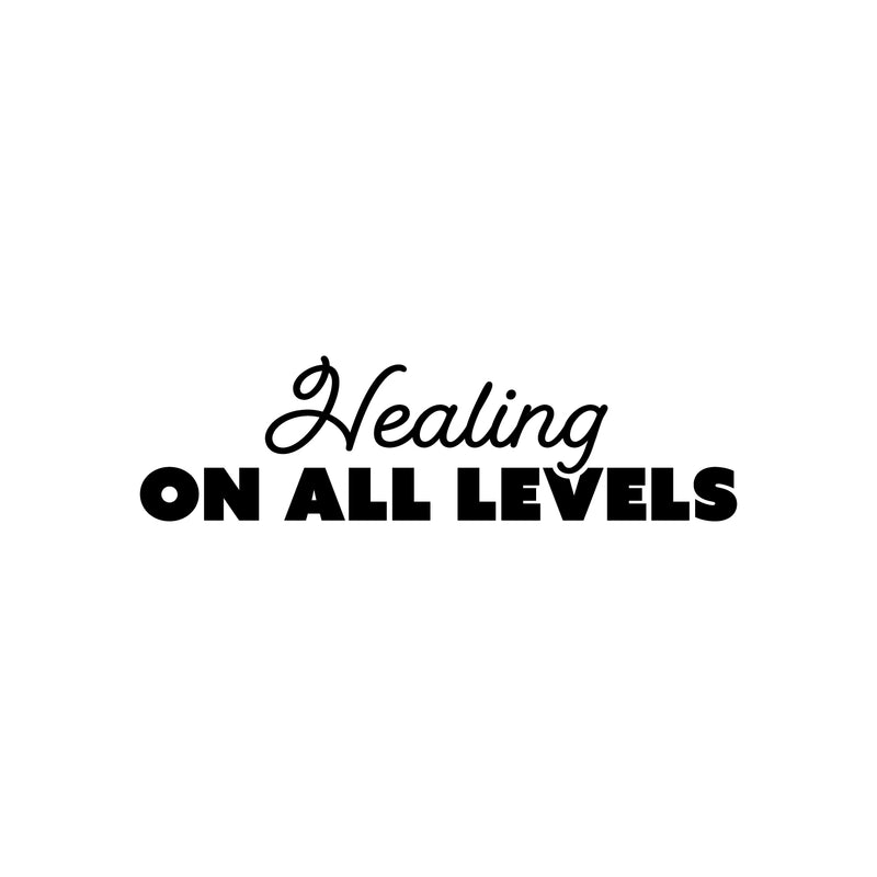 Vinyl Wall Art Decal - Healing In All Levels - 7" x 25" - Modern Inspirational Lovely Optimistic Quote Sticker For Home Bedroom Closet Living Room Office Coffee Shop Decor 1