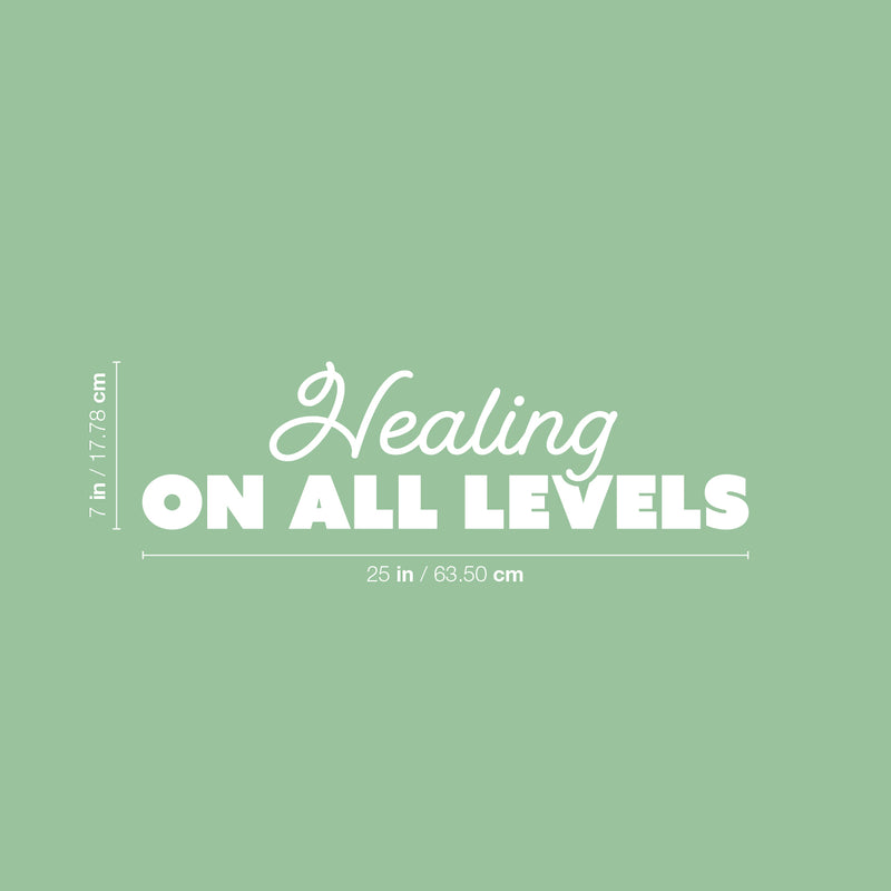 Vinyl Wall Art Decal - Healing In All Levels - 7" x 25" - Modern Inspirational Lovely Optimistic Quote Sticker For Home Bedroom Closet Living Room Office Coffee Shop Decor 4
