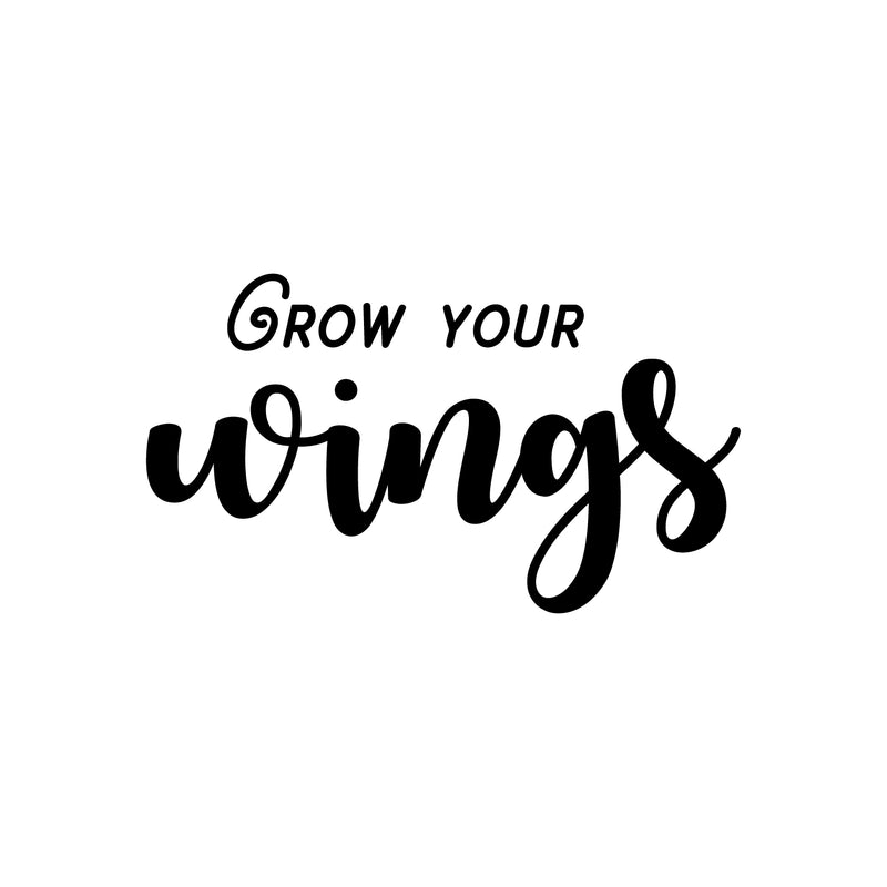 Vinyl Wall Art Decal - Grow Your Wings - 14" x 25" - Modern Lovely Inspiring Optimistic Self Esteem Quote Sticker For Home Bedroom Closet Living Room Playroom School Office Decor 1
