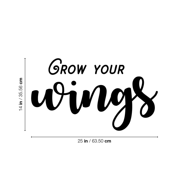 Vinyl Wall Art Decal - Grow Your Wings - Modern Lovely Inspiring Optimistic Self Esteem Quote Sticker For Home Bedroom Closet Living Room Playroom School Office Decor 4