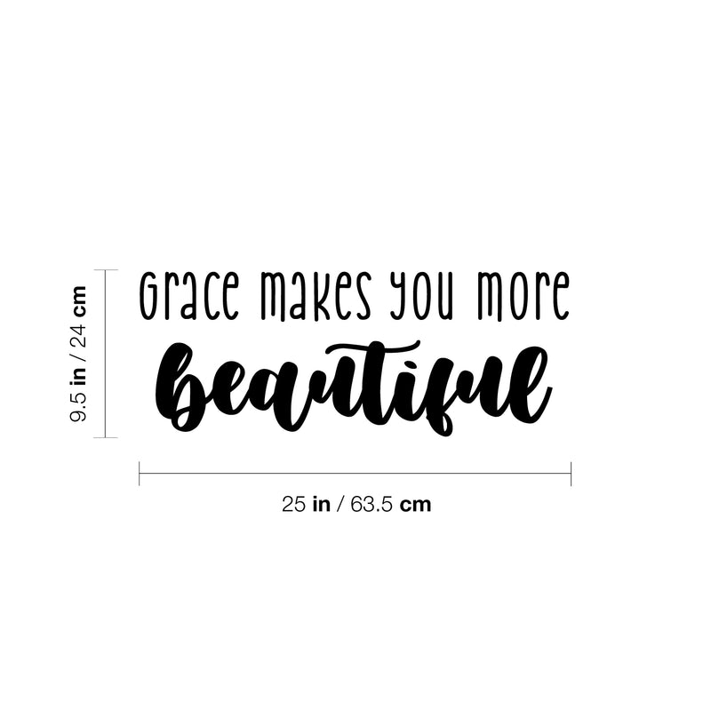 Vinyl Wall Art Decal - Grace Makes You More Beautiful - 9.5" x 25" - Trendy Inspiring Lovely Quote Sticker For Home Bedroom Kids Room Playroom Daycare School Office Coffee Shop Decor 4