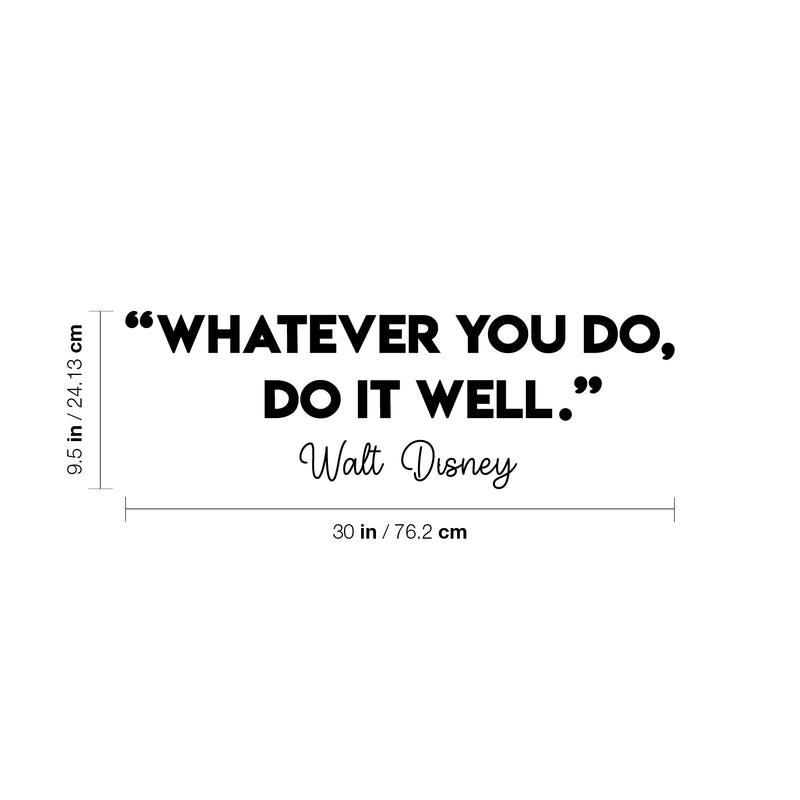 Vinyl Wall Art Decal - Whatever You Do Do It Well - 9. Trendy Positive Motivational Quote Sticker For Home Bedroom Living Room Playroom Classroom Office Coffee Shop Decor 4