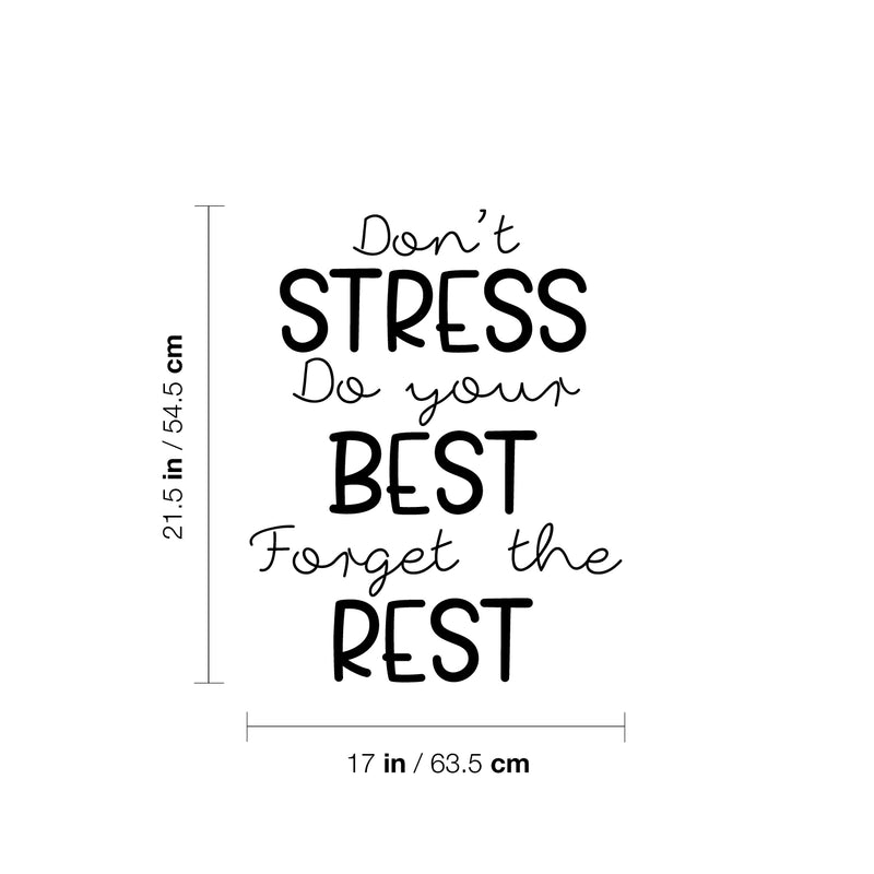 Vinyl Wall Art Decal - Don't Stress Do Your Best - Modern Positive Motivational Quote For Home Bedroom Living Room Office Workplace Store School Gym Decoration Sticker 4