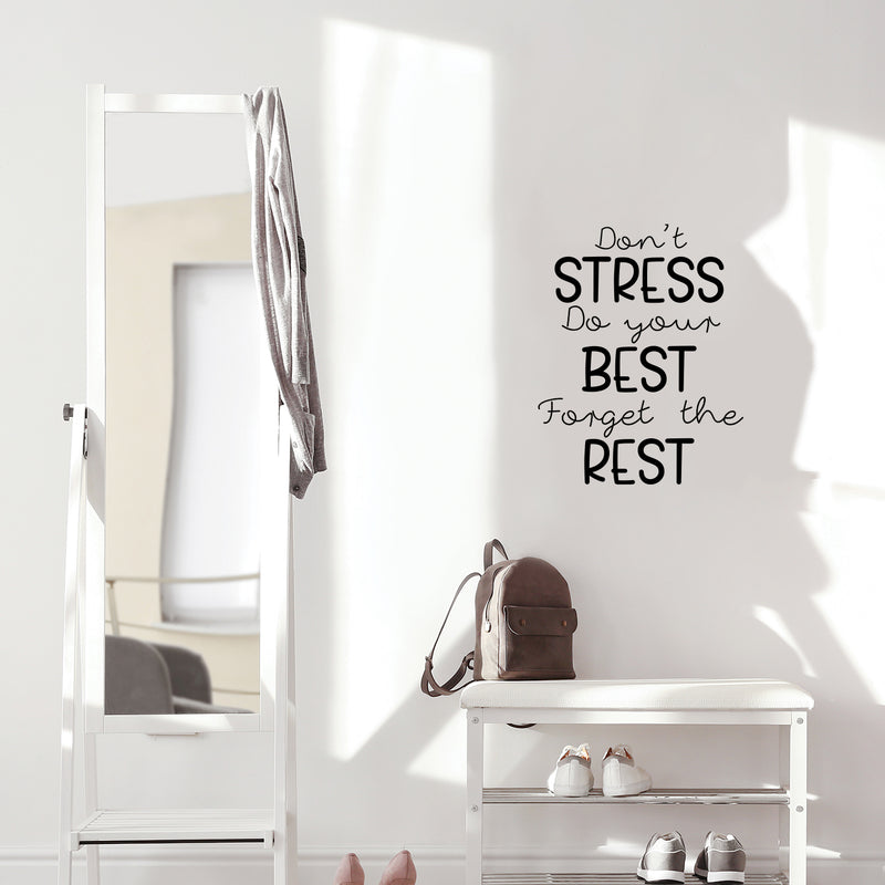 Vinyl Wall Art Decal - Don't Stress Do Your Best - Modern Positive Motivational Quote For Home Bedroom Living Room Office Workplace Store School Gym Decoration Sticker 3