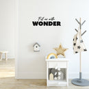 Vinyl Wall Art Decal - Fill Us With Wonder - Trendy Inspirational Lovely Quote Sticker For Home Bedroom Playroom Nursery Kids Room Daycare Kindergarten Decor 3