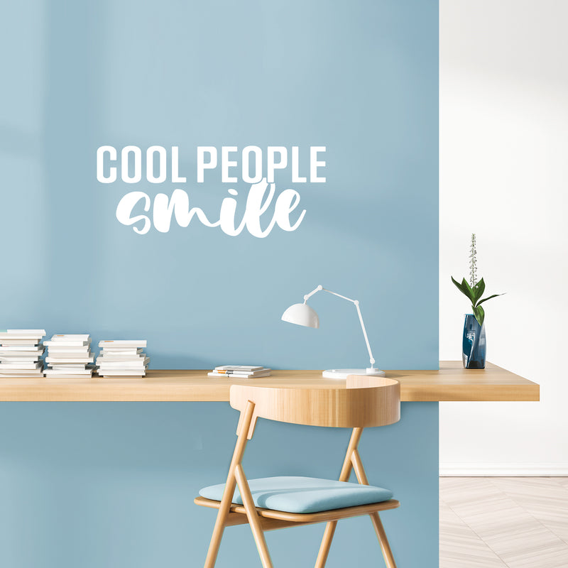 Vinyl Wall Art Decal - Cool People Smile - 10" x 25" - Happiness Life Modern Inspirational Positive Quote Sticker For Home Office Bedroom Closet Living Room Decor 2