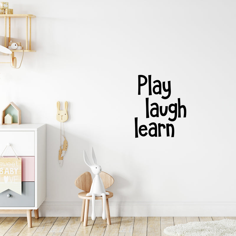 Vinyl Wall Art Decal - Play Laugh Learn - Trendy Inspirational Positive Quote Sticker For Kids Room Playroom Home Office Teen Bedroom School Decor 2