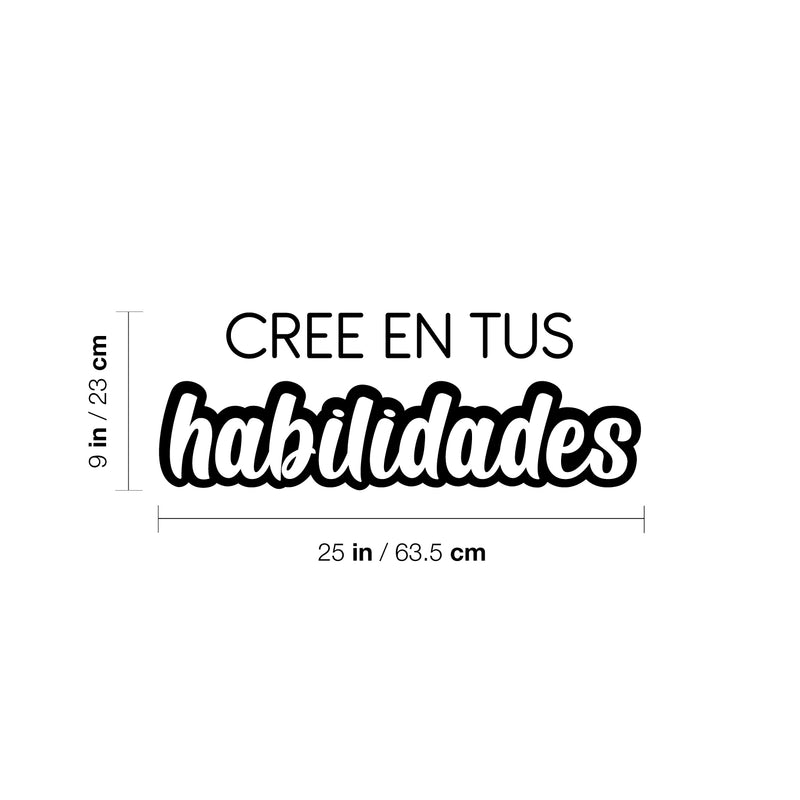 Vinyl Wall Art Decal - Cree En Tus Habilidades / Believe In Your Abilities - Positive Inspiring Spanish Quote Sticker For Bedroom Playroom Classroom Office Coffee Shop Decor 4