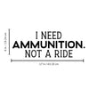 Vinyl Wall Art Decal - I Need Ammunition Not A Ride - Motivational Inspirational I Stand With Ukraine Quote Sticker Decor To Support Ukrainian Rights 4