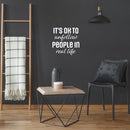 Vinyl Wall Art Decal - It's Ok To Unfollow People In Real Life - 16.5" x 16.5" - Trendy Inspirational Funny Quote Sticker For Home Office Living Room Teen Bedroom Closet Makeup Mirror Decor 3