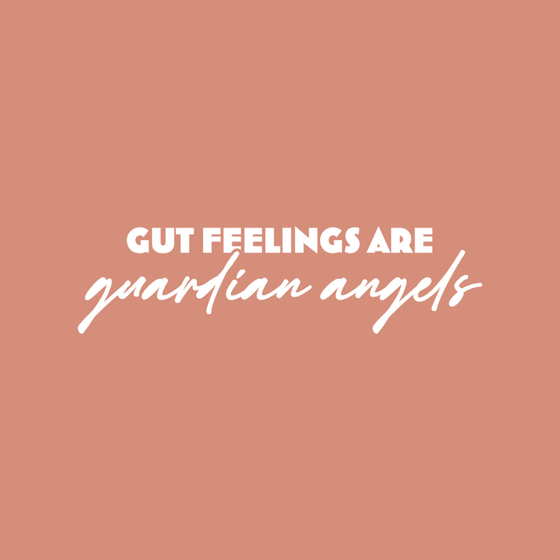 Vinyl Wall Art Decal - Gut Feelings Are Gaudian Angels - 6" x 25" - Trendy Inspirational Optimistic Quote Sticker For Bedroom Closet Living Room School Office Coffee Shop Decor 1