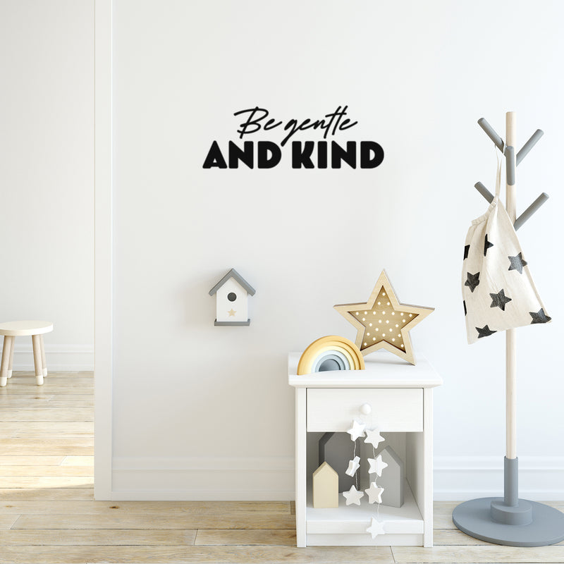 Vinyl Wall Art Decal - Be Gentle And Kind - 25" x 9" - Modern Motivational Lovely Positive Quote Sticker For Home Bedroom Living Room Children Playroom Decor 3